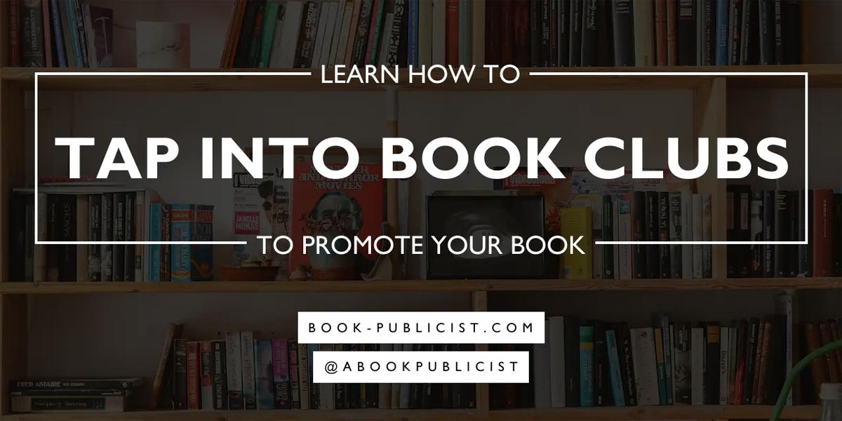How Authors Can Use Book Clubs to Promote Their Books
