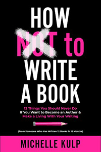 How NOT To Write A Book
