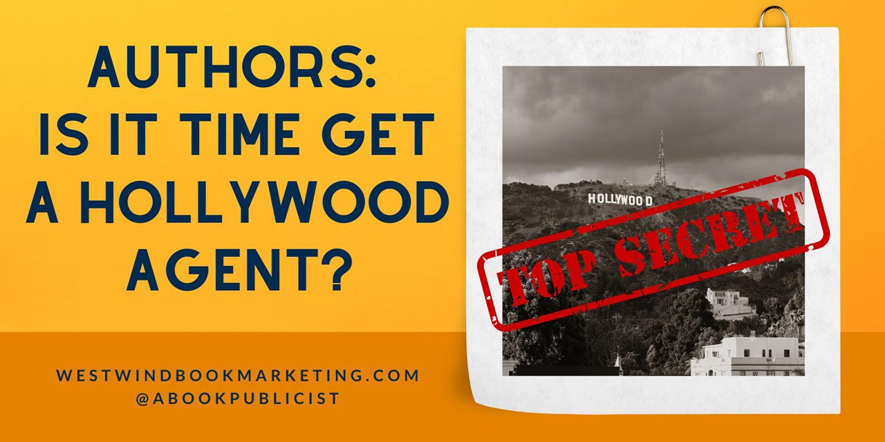 “Here’s How to Find a Hollywood Agent” says Book Publicist Scott Lorenz