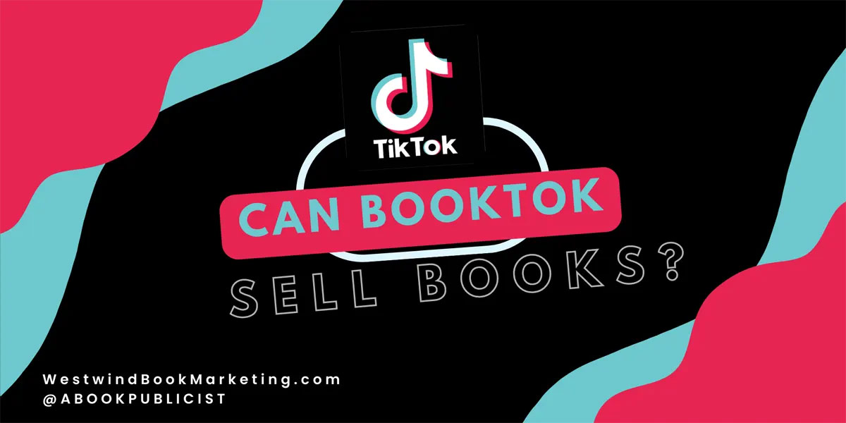 Can BookTok Sell Books?